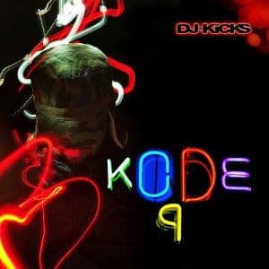 Kode9: DJ-Kicks
