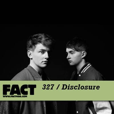 FACT mix 327: Disclosure