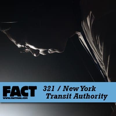 FACT mix 321: New York Transit Authority