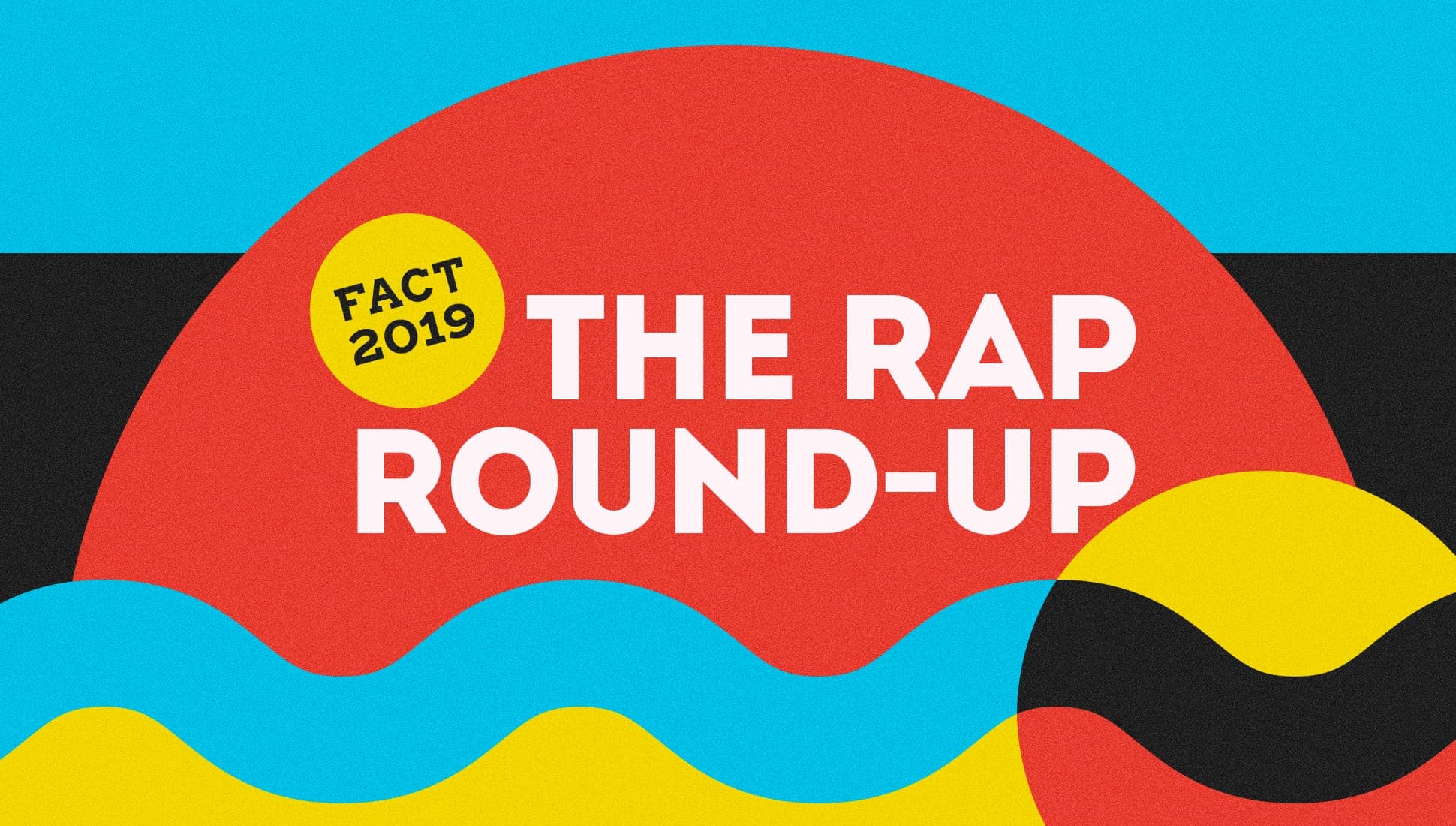 The Rap Round-up: Best of 2019