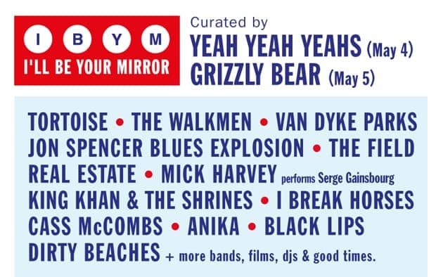 ATP announce 2013 I’ll Be Your Mirror bill; Tortoise, The Field and Yeah Yeah Yeahs feature