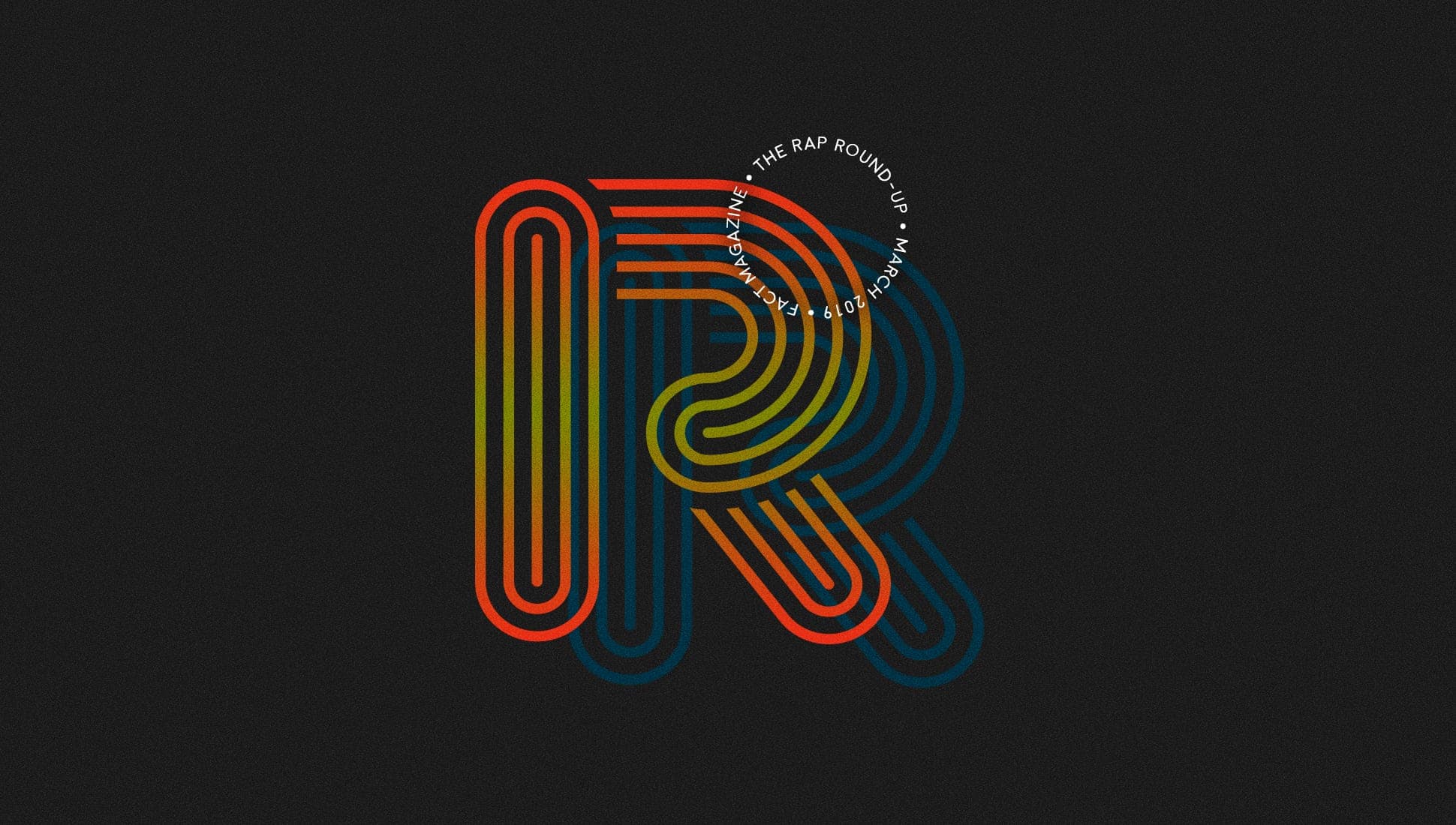 The Rap Round-up: March 2019