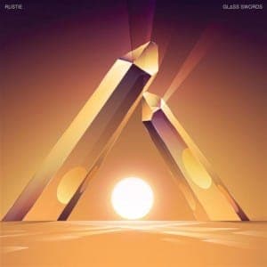 Rustie: Glass Swords
