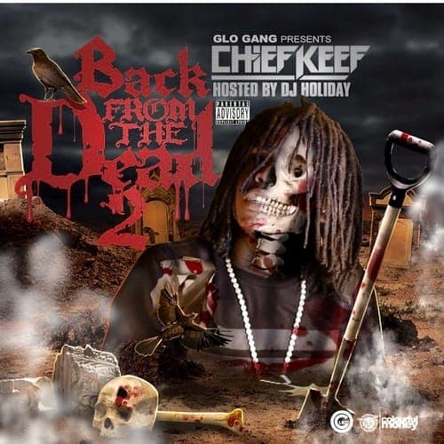 Hear Chief Keef’s new mixtape Back From The Dead 2