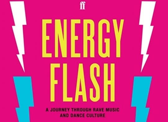 Simon Reynolds announces expanded edition of landmark rave history Energy Flash