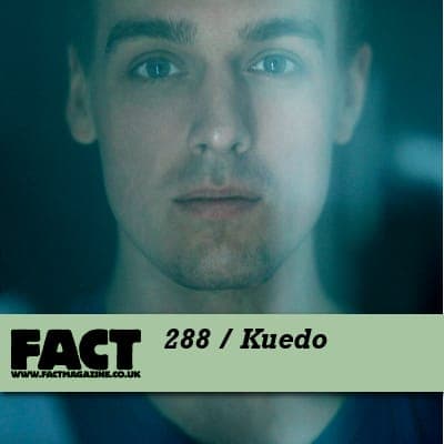 FACT mix 288: Kuedo