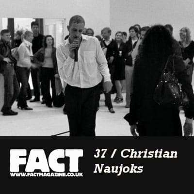 FACT mix 37: Christian Naujoks