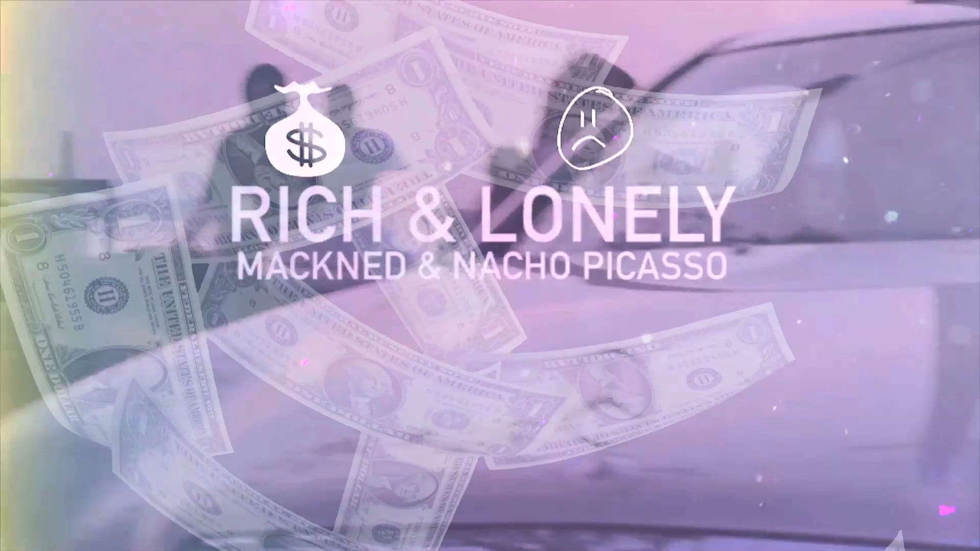 Mackned feat. Nacho Picasso – ‘Rich & Lonely’ (Official Video)