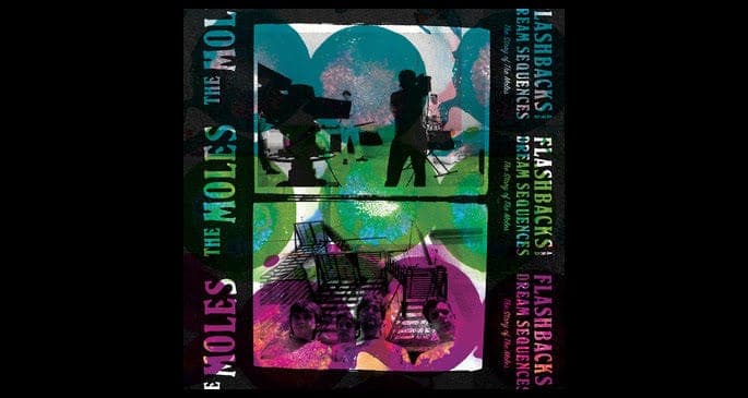 AUSSIE UNDERGROUND TOUCHSTONES THE MOLES TO HAVE THEIR DISCOGRAPHY REISSUED