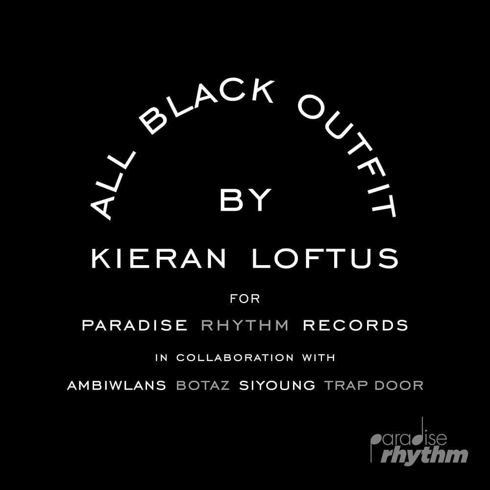 Stream Kieran Loftus’s All Black Outfit Remixes EP featuring Trap Door, Botaz and more