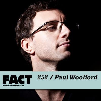 FACT mix 252: Paul Woolford