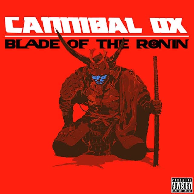 Cannibal Ox - Blade Of The Ronin stream