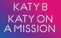 Katy B: On a Mission