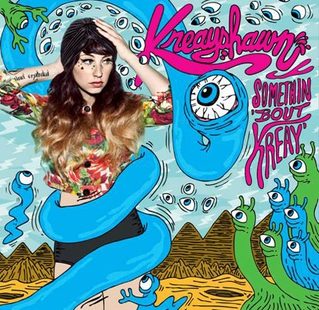 Somethin’ Bout Kreay