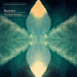Bonobo reveal <em>The North Border</em> details; Erykah Badu to feature Bonobo reveal <em>The North Border</em> details; Erykah Badu to feature