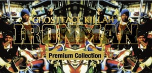 Hip-hop box-set kings Get On Down to reissue Ghostface Killah's <i>Ironman</i> Hip-hop box-set kings Get On Down to reissue Ghostface Killah's <i>Ironman</i>