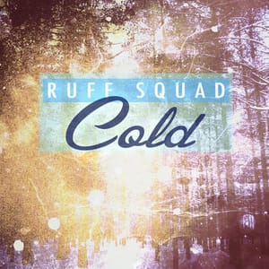 Ruff-Sqwad--singlesclub-3.2013