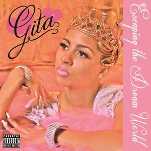 NY rapper GITA combines rough and smooth on the colourful <em>Escaping The Dream World</em> EP NY rapper GITA combines rough and smooth on the colourful <em>Escaping The Dream World</em> EP