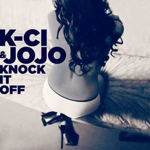 fact singles club 7.1.2013 K-Ci-JoJo-Knock-It-Off