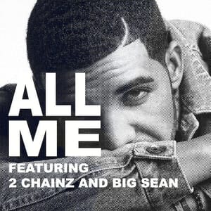 drake_all_me_single