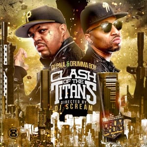 DJ_Paul_Drumma_Boy_Clash_Of_The_Titans-front-large