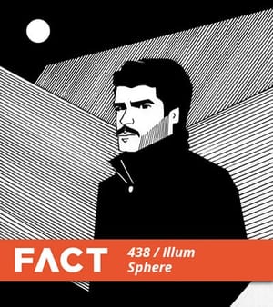 FACT mix 438: Illum Sphere FACT mix 438: Illum Sphere