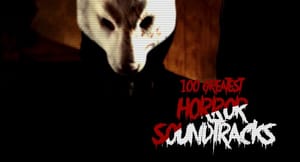 100 greatest horror soundtracks 2(2)