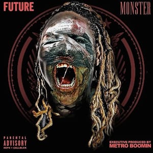Future releases <em>Monster</em> mixtape