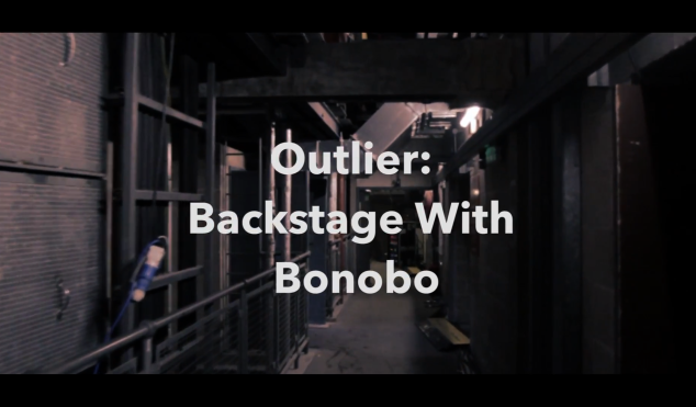 Outlier: Backstage with Bonobo