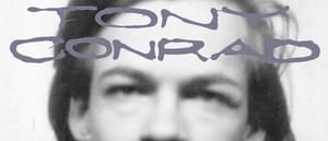Best reissues - Tony Conrad