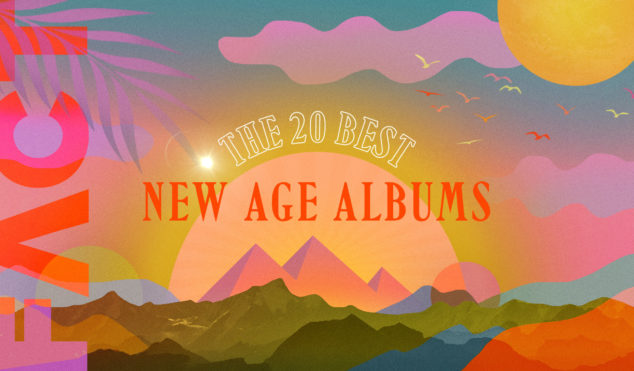 The 20 best new age albums