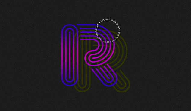 The Rap Round-up, February 2019: Chicago shows up strong