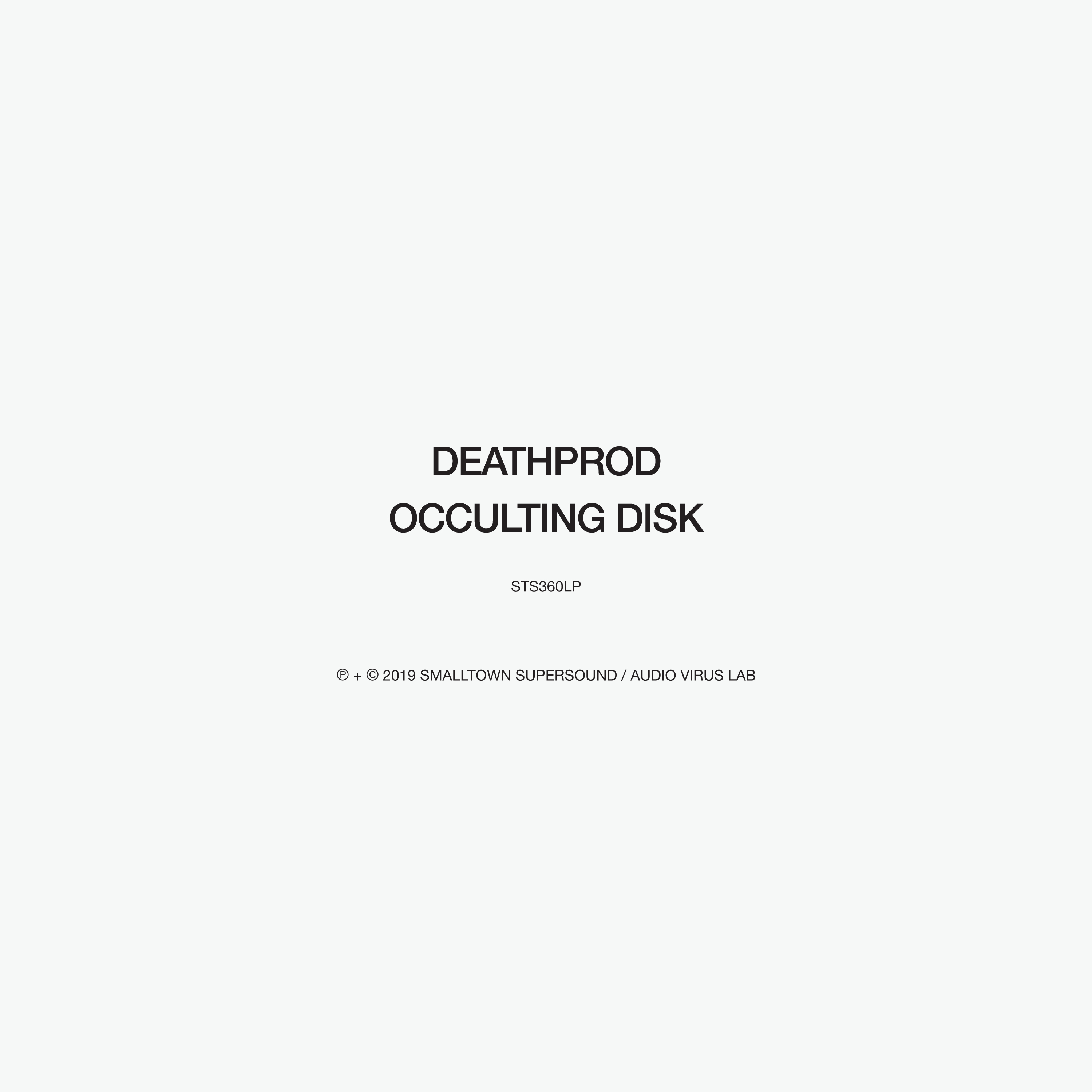 Deathprod Occulting Disk