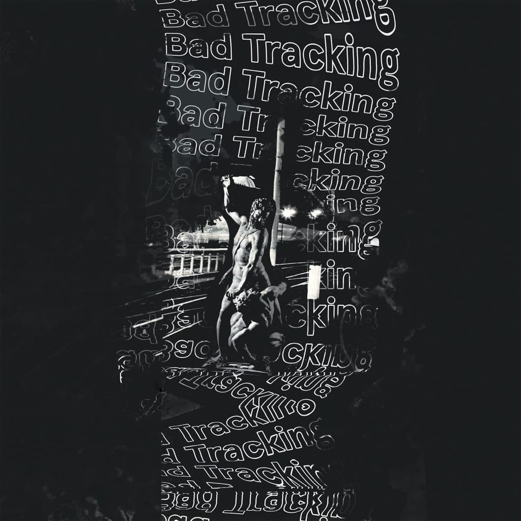 Bad Tracking album art