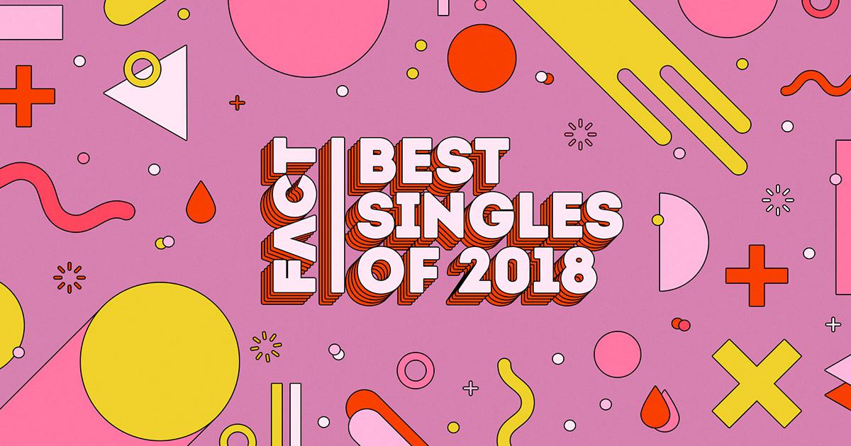 The 50 Best Singles Of 2018